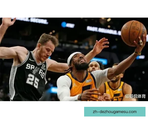 犹他爵士惜败奥兰多魔术一分之差鏖战全场回顾